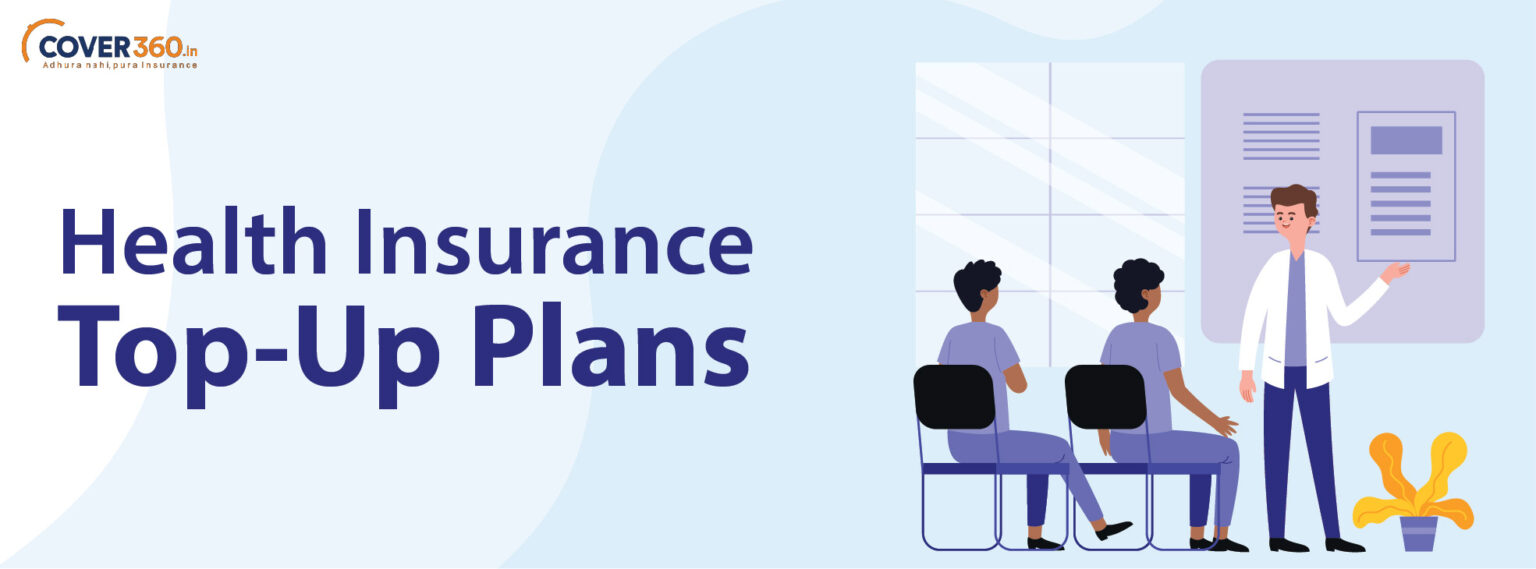 Best Health Insurance Top Up Plans In 2021