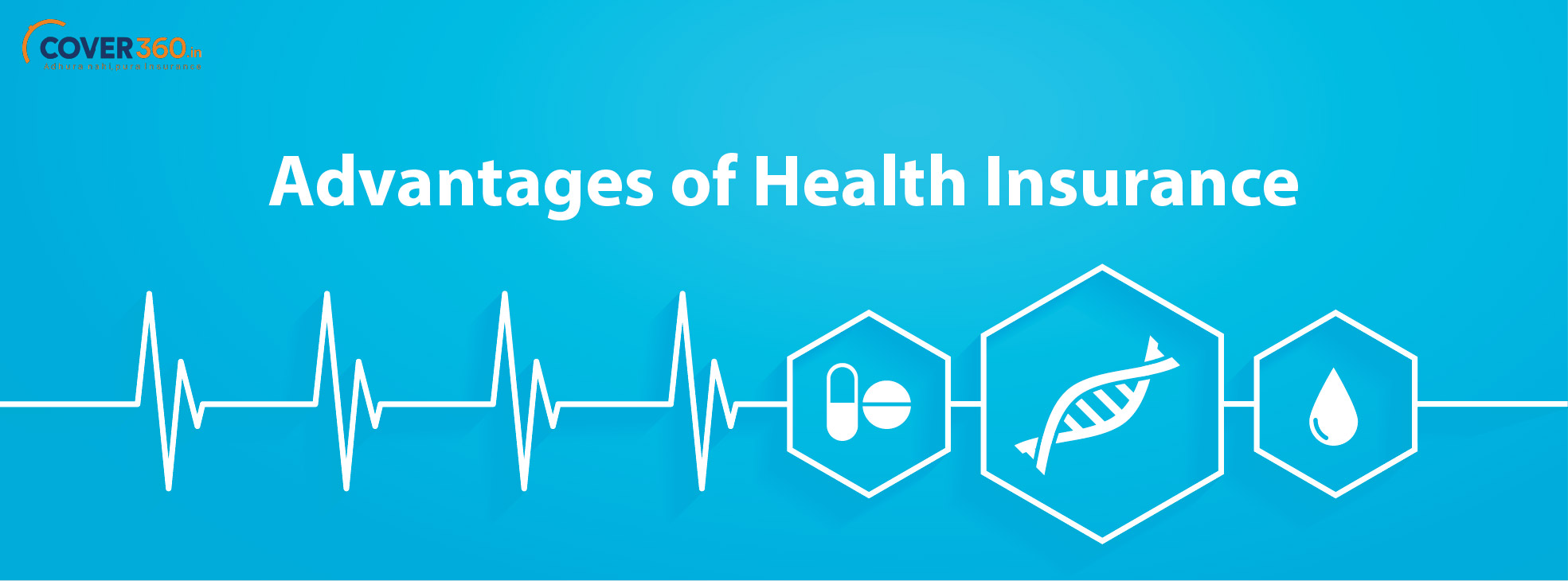 Advantages Of Health Insurance