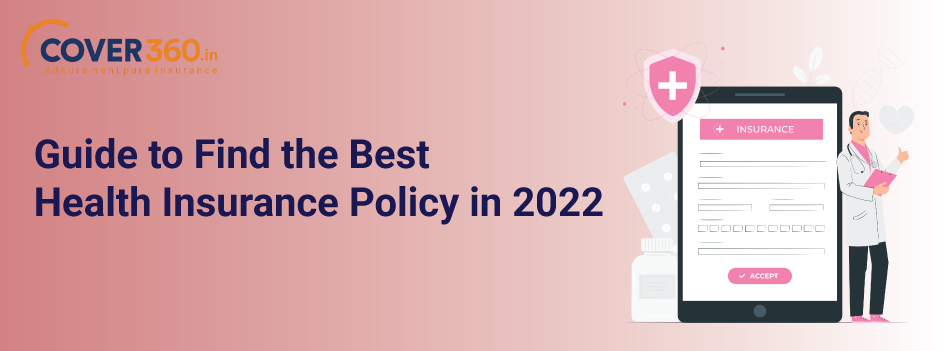 Guide-to-Find-the-Best-Health-Insurance-Policy-in-2022
